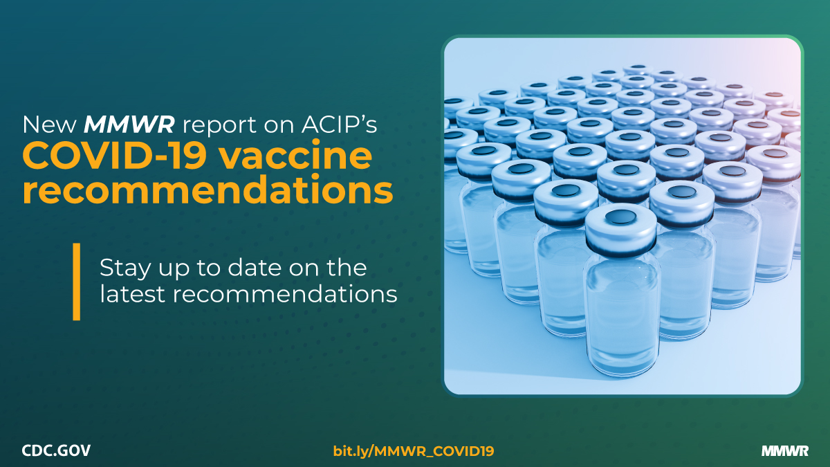 The Advisory Committee on Immunization Practices’ Recommendation ..